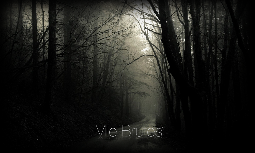 Vile Brutes